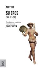 Su Eros. Ennade III, 5 (50)