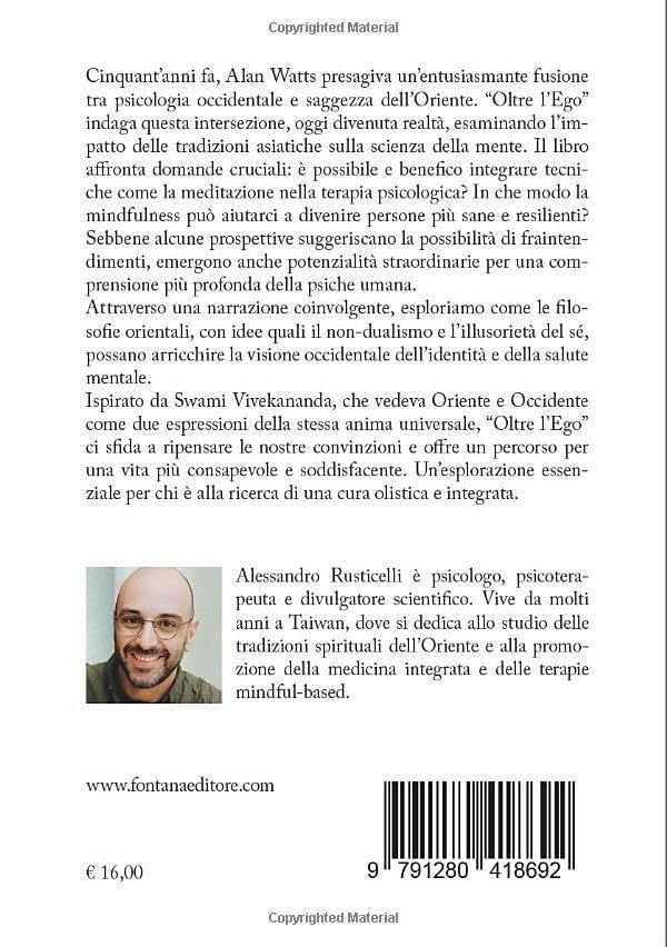 Oltre l'ego. Dialogo tra scienze della mente e spiritualità orientale