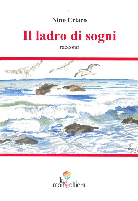 Il ladro di sogni - Nino Criaco - copertina