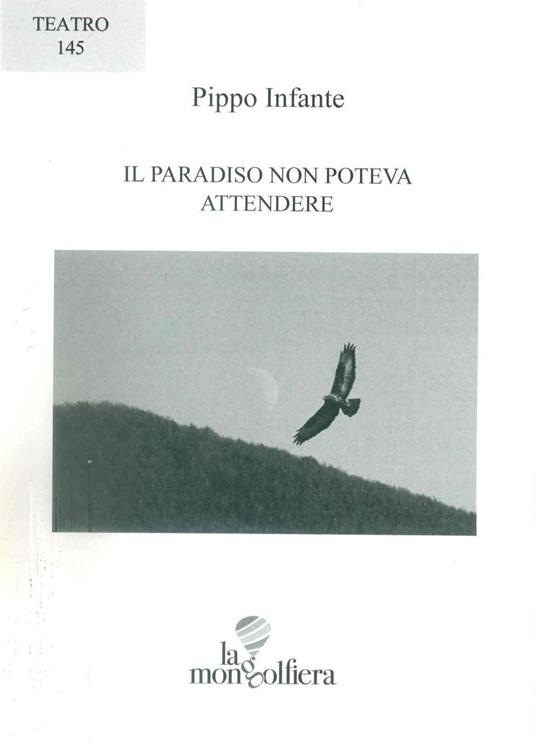 Il paradiso non poteva attendere - Pippo Infante - copertina