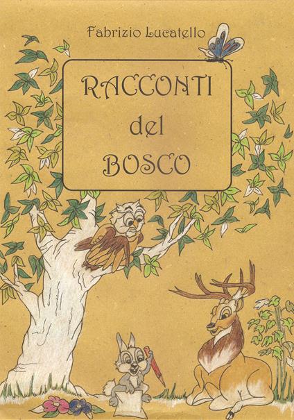 Racconti del bosco - Fabrizio Lucatello - copertina
