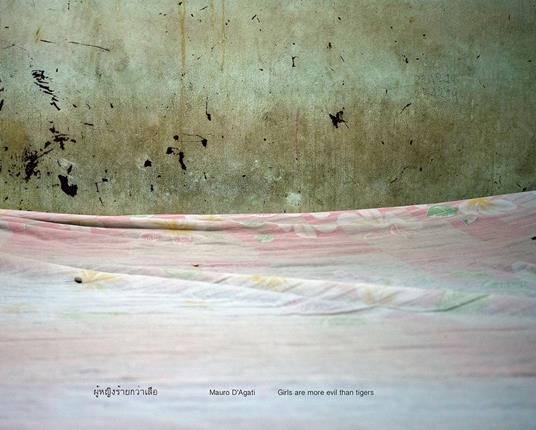 Girls are more evil than tigers. Ediz. illustrata - Mauro D'Agati - copertina