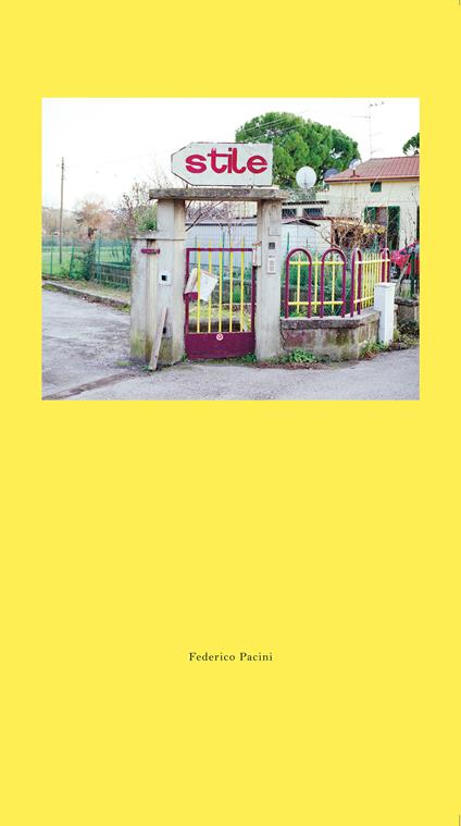 Stile. Ediz. a colori - Federico Pacini - copertina