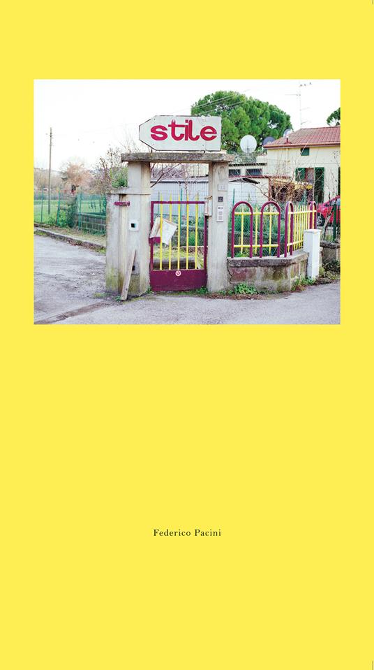 Stile. Ediz. a colori - Federico Pacini - copertina