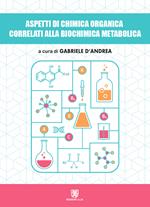 Aspetti di chimica organica correlati alla biochimica metabolica