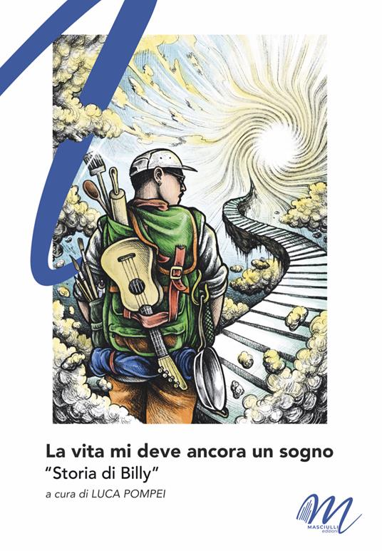 La vita mi deve ancora un sogno. Storia di Billy - copertina