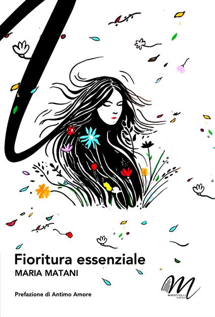 Fioritura essenziale - Maria Matani - copertina