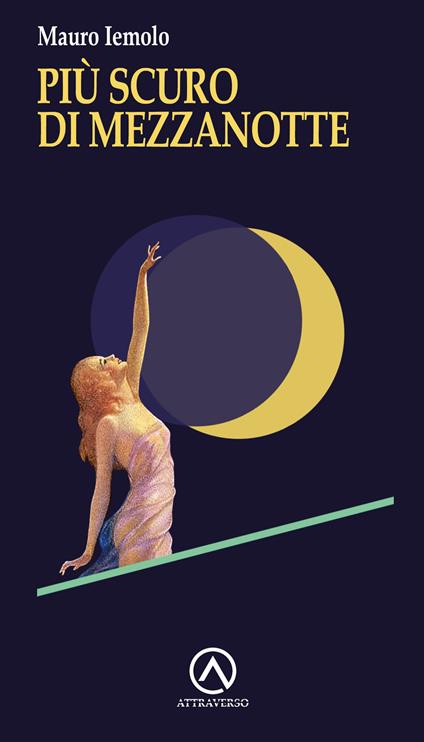 Più scuro di mezzanotte - Mauro Iemolo - copertina