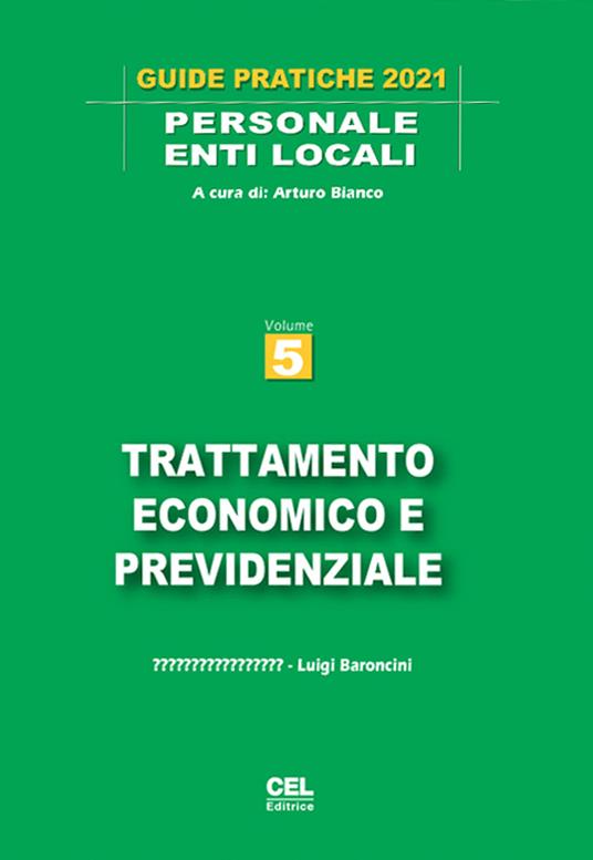  Trattamento economico e previdenziale -  Rovere Rosario La - copertina