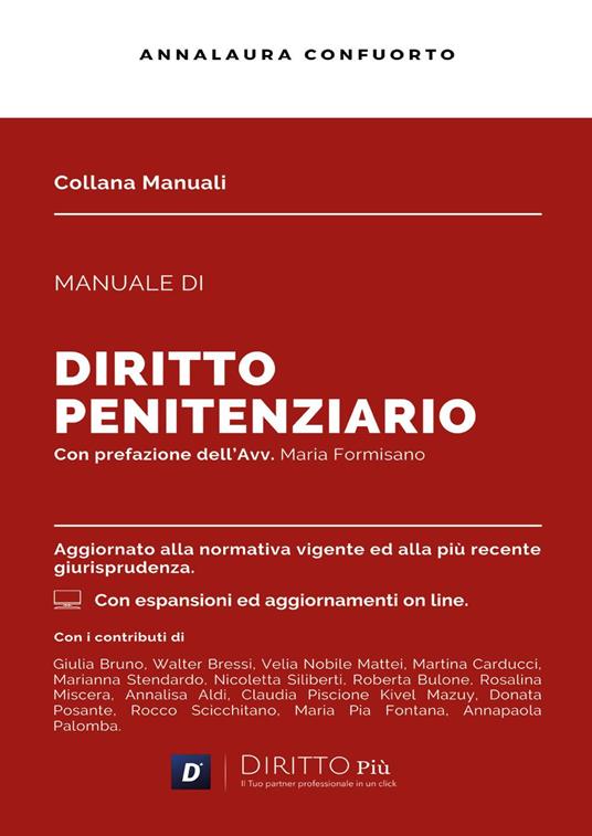 Manuale di diritto penitenziario. Con espansioni e aggiornamenti online - Annalaura Confuorto - copertina