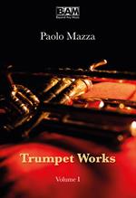 Trumpet works. Vol. 1