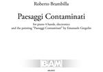 Paesaggi contaminati. For piano 4 hands, electronics and the painting 