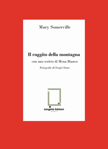 Il ruggito della montagna. Ediz. limitata - Mary Somerville - copertina