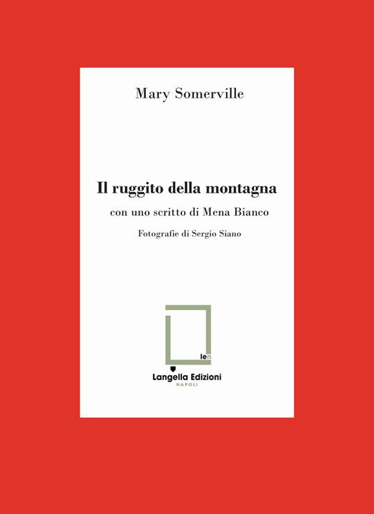 Il ruggito della montagna. Ediz. limitata - Mary Somerville - copertina