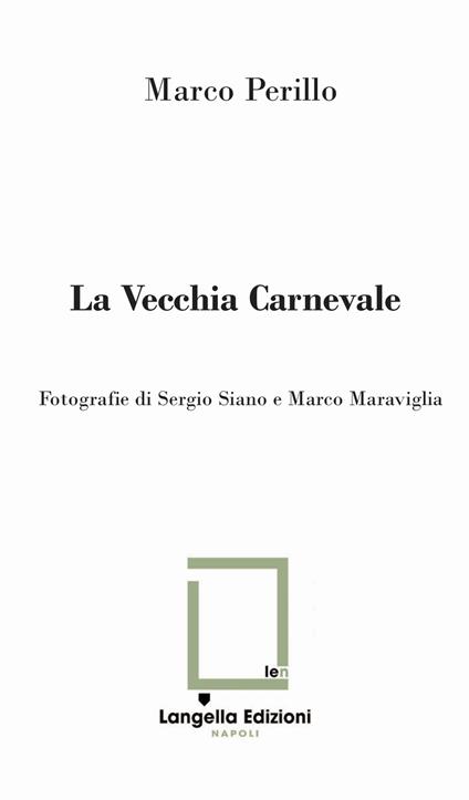 La Vecchia Carnevale - Marco Perillo - copertina