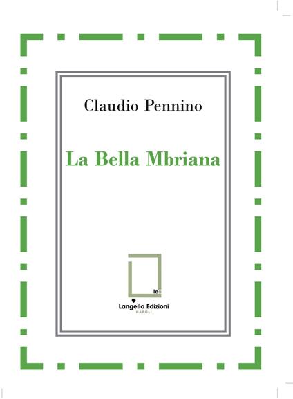 La bella Mbriana - Claudio Pennino - copertina