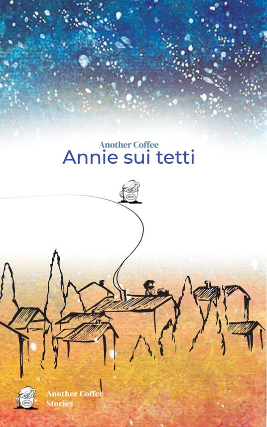 Annie sui tetti - Mario Congiusti - copertina