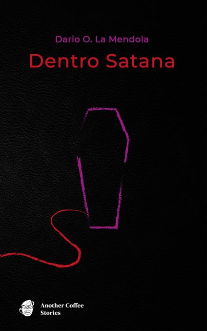 Dentro Satana - Dario Orphée La Mendola - copertina