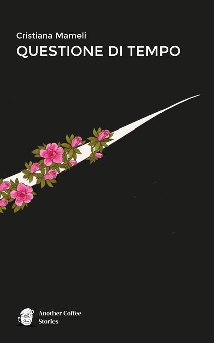 Questione di tempo - Cristiana Mameli - copertina