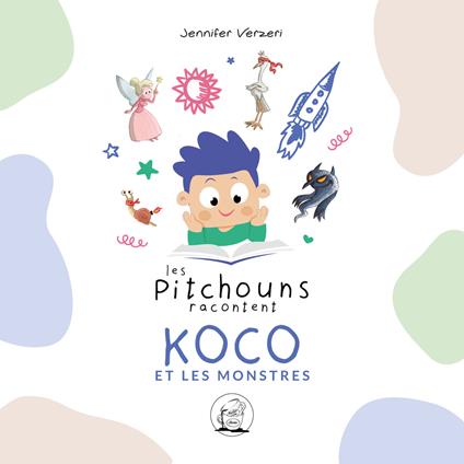 Koco et les monstres. Les pitchouns racontent. Ediz. illustrata - Jennifer Verzeri - copertina