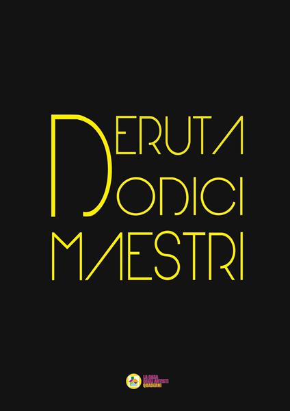 Deruta dodici maestri. Ediz. illustrata - copertina
