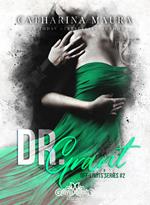 Dr. Grant. Off-limits series. Vol. 2