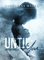 Until you. Off-limits series. Vol. 1