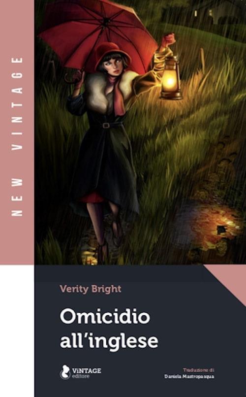 Omicidio all'inglese. Vol. 1: misteri di Lady Swift, I. - Verity Bright - copertina