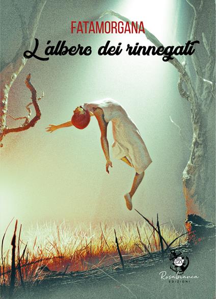 L' albero dei rinnegati - Fata Morgana - copertina