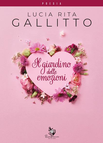 Il giardino delle emozioni - Lucia Rita Gallitto - copertina