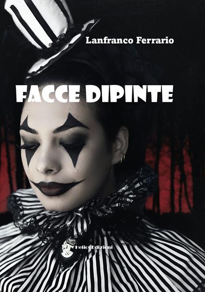 Facce dipinte - Lanfranco Ferrario - copertina