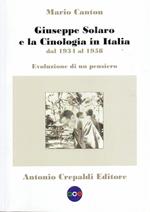 Giuseppe Solaro e la cinologia in Italia dal 1934 al 1958. Evoluzione di un pensiero