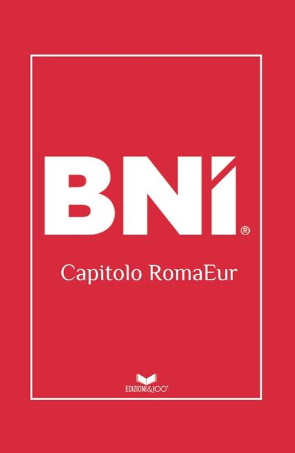 BNI. Capitolo Roma Eur - copertina