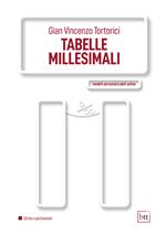Tabelle millesimali. Ediz. integrale