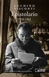 Libro Epistolario 1920-1961 Luchino Visconti
