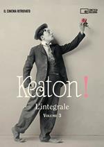 Keaton! l'integrale. Volume 3. Con 3 DVD video