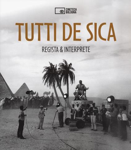 Tutti De Sica. Regista & interprete - copertina