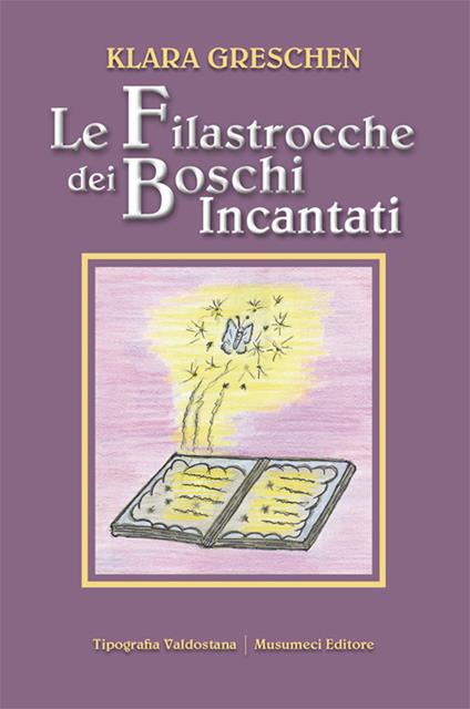 Le filastrocche dei boschi incantati - Klara Greschen - copertina