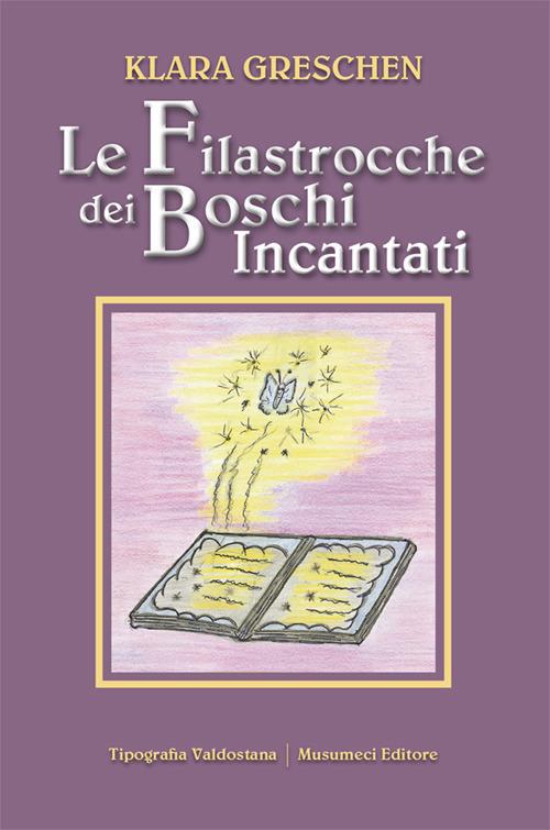 Le filastrocche dei boschi incantati - Klara Greschen - copertina