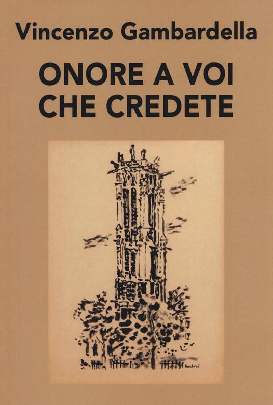 Onore a voi che credete - Vincenzo Gambardella - copertina