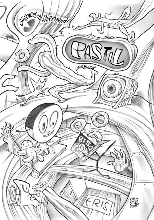 Pastil, tutte le avventure - Francesca Ghermandi - copertina