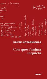 Con quest'anima inquieta