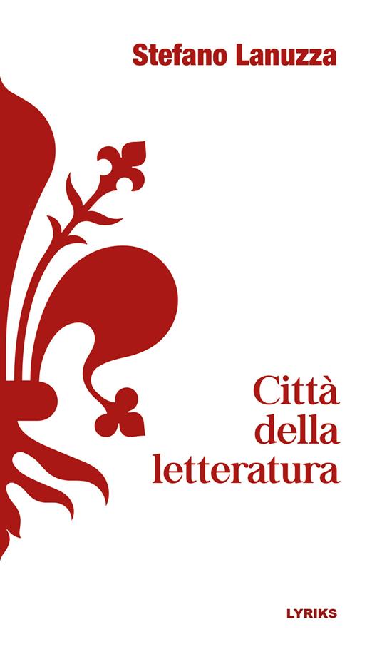 Città della letteratura - Stefano Lanuzza - copertina