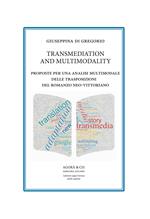 Transmediation and multimodality. Proposte per una analisi multimodale delle trasposizioni del romanzo neo-vittoriano