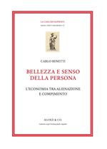 Bellezza e senso della persona. L'economia tra alienazione e compimento