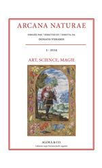 Arcana naturae (2024). Vol. 5: Art, science, magie. L’apport des arts plastiques aux sciences secrètes