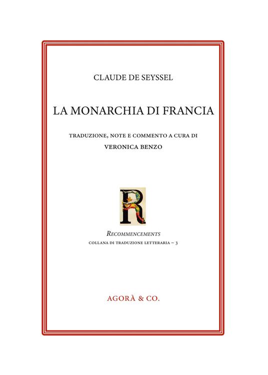 La monarchia di Francia. Ediz. bilingue - Claude De Seysse - copertina