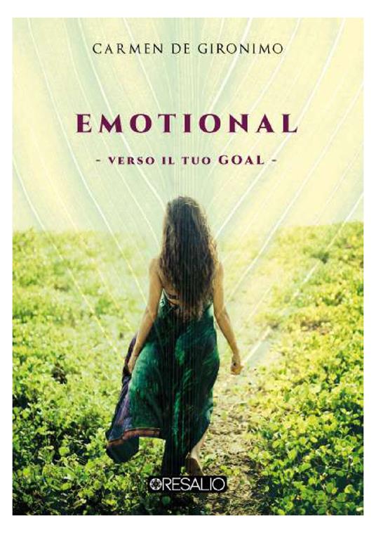 Emotional. Verso il tuo goal - Carmen De Gironimo - copertina