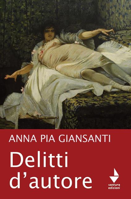 Delitti d'autore - Anna Pia Giansanti - copertina