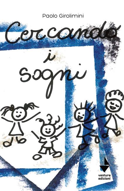 Cercando i sogni - Paolo Girolimini - copertina